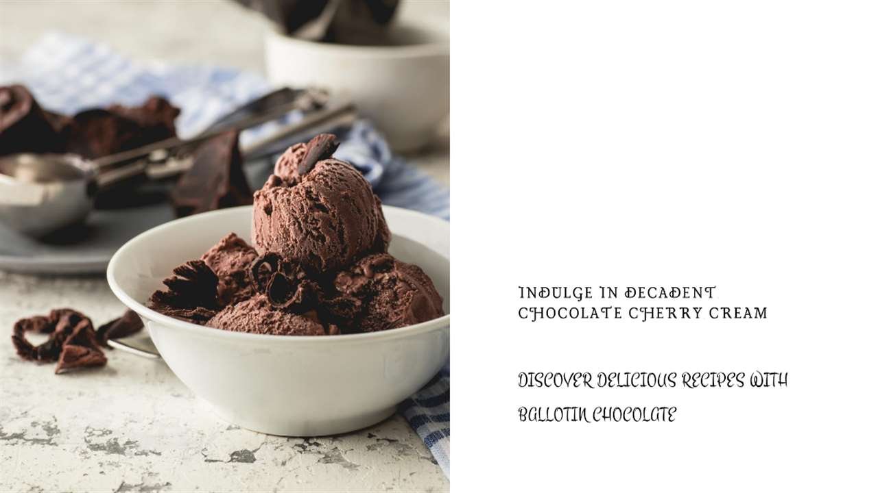 Ballotin Chocolate Cherry Cream Recipes